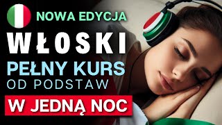 Nauka Włoskiego w Czasie Snu Kompletny Kurs Włoskiego dla Początkujących [upl. by Nairoc]