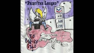 Print the Legend The Paranoid Style [upl. by Llenahc79]