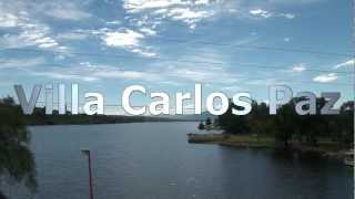 Villa Carlos Paz y Ciudad de Cordoba Argentina [upl. by Silera]