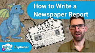 KS2 How to Write a Fictional Newspaper Report [upl. by Sherris565]