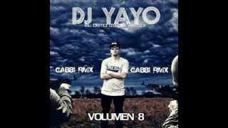 DJ YAYO  VOL 8 ENGANCHADO [upl. by Adlay]