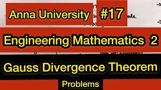 Engineering Mathematics 2  Gauss Divergence Theorem Problems  17  Tamil [upl. by Notle]