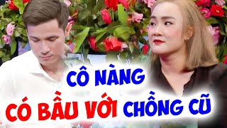 Cô nàng CÓ BẦU VỚI CHỒNG CŨ gặp bạn trai nói chuyện CỰC CĂNG BẤM NÚT TỪ CHỐI HẸN HÒHẹn Hò Quyền Linh [upl. by Armstrong82]