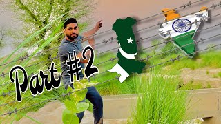 India 🇮🇳 Pakistan 🇵🇰 Border Area Part 2024 [upl. by Tiras444]