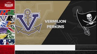 Big Board Friday Playoffs Week 2 Vermilion vs Perkins [upl. by Munford]