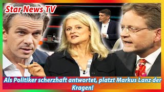 Als Politiker scherzhaft antwortet platzt Markus Lanz der Kragen [upl. by Westerfield]