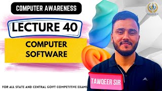 Lec 40  Computer Software and its Types  For JKSSB VLW FAA JKPSC SSC RRB BPSC UPPSC [upl. by Nagram600]