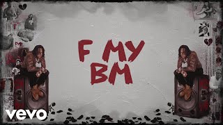 Moneybagg Yo  F My BM Official Lyric Video [upl. by Stinky]