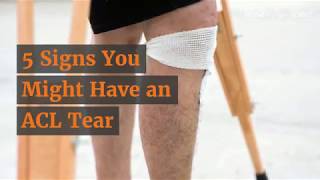 5 Signs You Might Have an ACL Tear [upl. by Rebah]