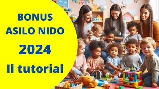 BONUS ASILO NIDO 2024  Il tutorial completo [upl. by Aland44]