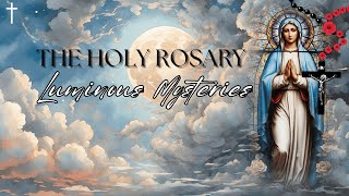 THE LUMINOUS MYSTERIES OF THE HOLY ROSARY THURSDAY [upl. by Robert]