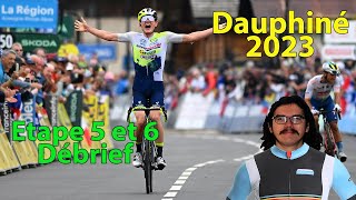 🚴‍♂️Critérium du Dauphiné 2023🇫🇷  Débrief étape 5 et 6 Vingegaard Burgaudeau Gaudu [upl. by Romo]