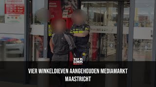 VIER WINKELDIEVEN AANGEHOUDEN BIJ MEDIAMARKT MAASTRICHT [upl. by Anwaf]