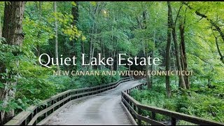 Quiet Lake Estate—A 154 Acre Luxury Residence in New Canaan and Wilton Connecticut [upl. by Hanoj505]