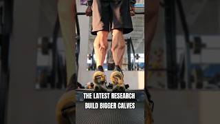 The Latest Research  Build Bigger Calves [upl. by Salzhauer]