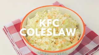 KFC Coleslaw Copycat Recipe  Crunchy Creamy Sweet [upl. by Yseulte660]