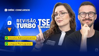 Concurso TSE Unificado Direito Administrativo e Português  Revisão Turbo Ceisc 🚀 [upl. by Tadd]