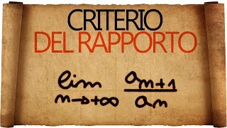 Serie  Criterio del Rapporto e Proprietà Utili [upl. by Llennor]