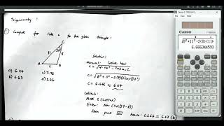 CANON F789SGA CALCULATOR TECHNIQUE FOR COSINE LAW TRIGONOMETRY [upl. by Malcolm]