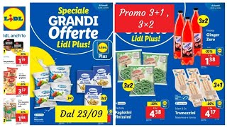 anteprima Volantino Lidl dal 23 settembre  promo 11 3×2 e 31 [upl. by Drislane]