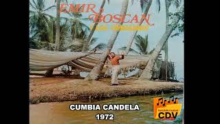 EMIR BOSCAN Y LOS TOMASINOS CUMBIA CANDELA [upl. by Sikes315]