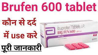 How to use brufen 600 in hindi  brufen 600 tablet ke fayde  True Medical [upl. by Enaitsirhc183]