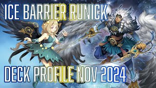 YUGIOH Ice Barrier Runick Deck Profile NOV 2024 [upl. by Aldos]