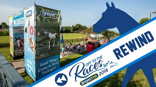 BreyerFest 2018 Off to the Races Rewind  Breyer Model Horses [upl. by Aerdnuahs6]