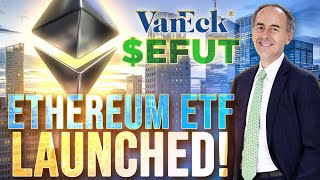 Ethereum ETF Launches🚨VanEck Predicts 11000 Ethereum🚀 [upl. by Anisamoht]