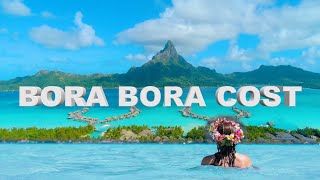 Bora Bora 2024 Complete Cost Breakdown [upl. by Pennington]