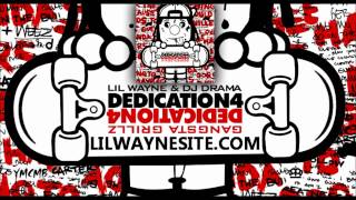 Dedication 4 Lil Wayne  Cashed Out [upl. by Girard]