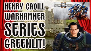 Warhammer 40k Series MOVING FORWARD At Amazon Workshop Cavill And Amazon All On Board [upl. by Russo849]