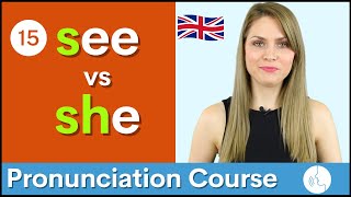 Practice Your English Pronunciation s vs sh ʃ Sounds  Course 15 [upl. by Diandra371]