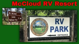 McCloud RV Resort [upl. by Byron]