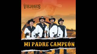 Los Viejones De Linares  Mi Padre Campeon Album Completo [upl. by Dunston787]