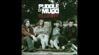 Puddle Of Mudd Blurry [upl. by Howarth]