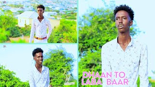 ABWAAN MOWLID DHAANTO CUSUB  LABA BAAR Official Video 2023 New video [upl. by Ruthe]