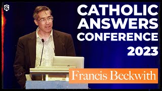 Relativism Morality and the Existence of God  2023 Catholic Answers Conference  Francis Beckwith [upl. by Terrag570]