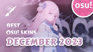 Top 10 osu Skins of December 2023 [upl. by Hardej]