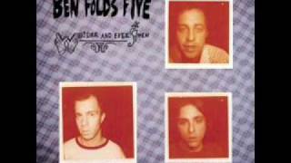 Battle of Who Could Care Less Ben Folds Five [upl. by Araas]