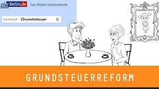 DIE GRUNDSTEUERREFORM  Grundsteuer [upl. by Fitton34]