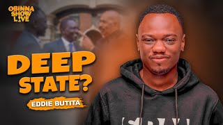 OBINNA SHOW LIVE KENYA GOVERNMENT DEEP STATE EDDIE BUTITA [upl. by Enatan]