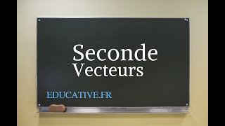 Seconde vecteurs et démonstration La relation de Chasles [upl. by Belinda]