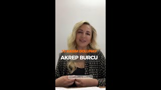 Akrep Burcu  15 Kasım Dolunayının Etkileri [upl. by Eliathas]