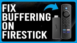 How To Fix Buffering On Firestick Why Does My Firestick Keep Buffering  Troubleshoot Quickly [upl. by Eissert]