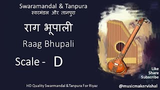 Raag Bhupali Swarmandal amp Tanpura D scale राग भूपाली स्वरमंडल in D scale for vocal riyaz [upl. by Elli460]