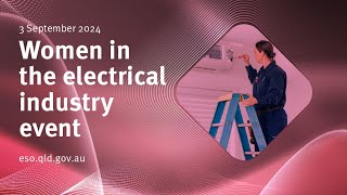 Electrical Safety Fortnight 2024  Women in Electrical Industry [upl. by Aidnyl307]