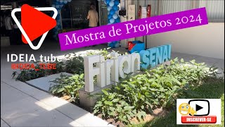 💡Mostra de Projetos Firjan Senai BM  2024 🔥 [upl. by Waxman]