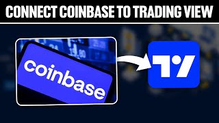 How To Connect Coinbase To TradingView 2024 Full Tutorial [upl. by Eagle736]