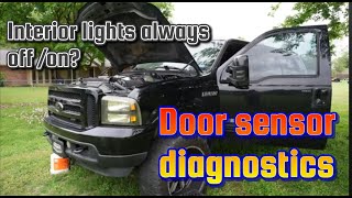 Ford DOOR AJAR sensors fix wsensor diagnostics 0405 Excursion  F250 [upl. by Llenrac]